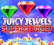 Juicy Jewels Supercharged